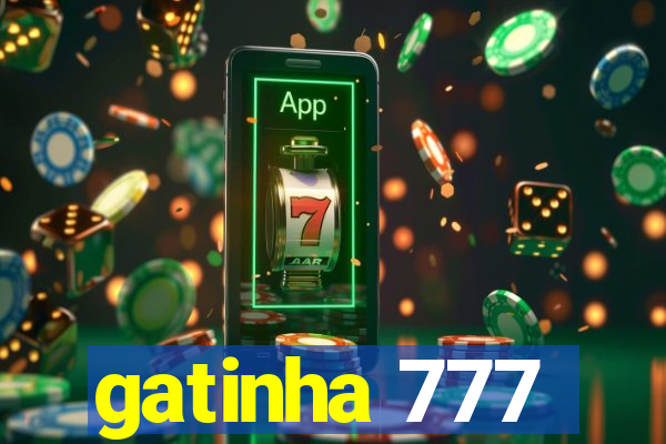 gatinha 777